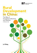 Rural development in China : the rise of innovative institutions and markets /