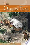 The Oregon Trail /