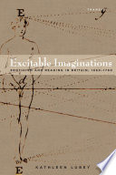 Excitable imaginations : eroticism and reading in Britain, 1660-1760 /