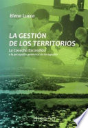 La gestion de los territorios : la cosecha escondida o la percepcion ambiental de los espacios /