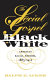 The social gospel in black and white : American racial reform, 1885-1912 / Ralph E. Luker.