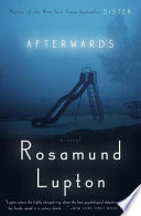 Afterwards : a novel /