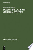 Major pillars of German syntax : an introduction to CRMS-theory / Peter Rolf Lutzeier.