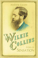 Wilkie Collins : a life of sensation /