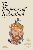 The emperors of Byzantium /