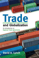 Trade and globalization : an introduction to regional trade agreements /