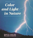 Color and light in nature / David K. Lynch, William Livingston.