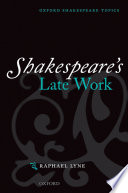 Shakespeare's late work /