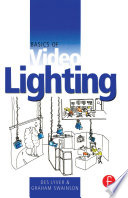 Basics of video lighting / Des Lyver and Graham Swainson.