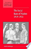 The social bases of Nazism, 1919-1933 /