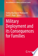 Military deployment and its consequences for families /