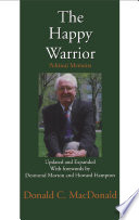 The happy warrior : political memoirs /