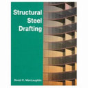 Structural steel drafting /