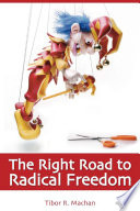 The right road to radical freedom