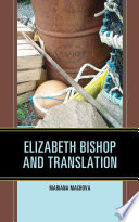 Elizabeth Bishop and translation /