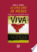 La otra cara de Mexico : ensayos acerca del pueblo chicano /