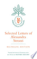 Selected letters of Alessandra Strozzi /