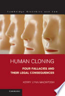 Human cloning : four fallacies and their legal consequences /