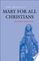 Mary for all Christians / John Macquarrie.