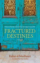 Fractured destinies : a novel /