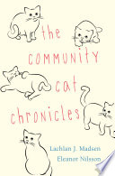 The community cat chronicles
