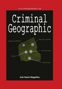 Criminal Geographic /