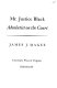 Mr. Justice Black, absolutist on the Court / James J. Magee.