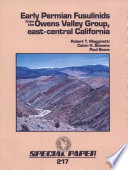 Early Permian fusulinids from the Owens Valley group, eastern-central California / Robert T. Magginetti, Calvin H. Stevens, Paul Stone.