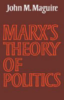 Marx's theory of politics /