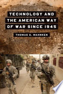 Technology and the American way of war /