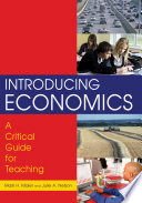 Introducing economics : a critical guide for teaching /