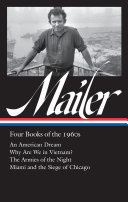 Norman Mailer : four books of the 1960s /