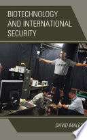 Biotechnology and international security /