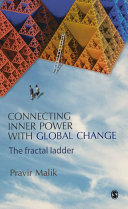 Connecting inner power with global change : the fractal ladder /