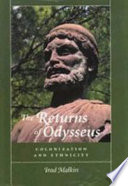 The returns of Odysseus : colonization and ethnicity / Irad Malkin.