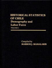 Historical statistics of Chile, volume 2 : demography and labor force /