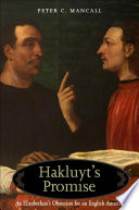 Hakluyt's promise : an Elizabethan's obsession for an English America /