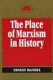 The place of Marxism in history / Ernest Mandel.
