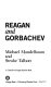 Reagan and Gorbachev / Michael Mandelbaum and Strobe Talbott.