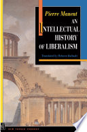 An intellectual history of liberalism /