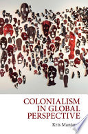 Colonialism in global perspective /