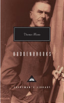 Buddenbrooks : the decline of a family / Thomas Mann ; translated from the German by John E. Woods ; with an introduction by T.J. Reed.