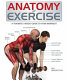 Anatomy of exercise /