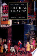 A student's guide to political philosophy / Harvey C. Mansfield.