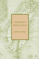 Forbidden nation : a history of Taiwan /