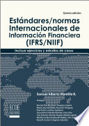 Estandares/Normas Internacionales de Informacion Financiera (IFRS/NIIF) /