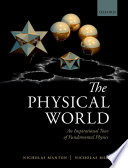 The physical world : an inspirational tour of fundamental physics /