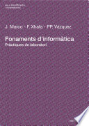 Fonaments d'informtica : prctiques de laboratori / Jordi Marco Gomez, F. Xhafa,  PP. Vazquez.