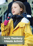 Greta Thunberg : climate activist / by Hal Marcovitz.