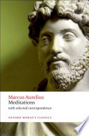 Meditations / Marcus Aurelius ; translated by Robin Hard ; with an introduction and notes by Christopher Gill.